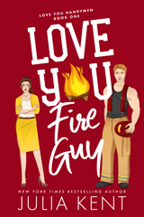Love You Fire Guy